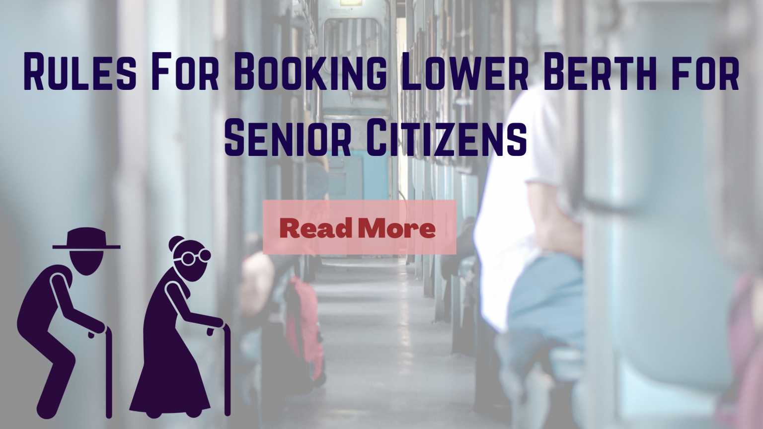 rules-to-book-lower-berth-for-senior-citizens-redbus-blog