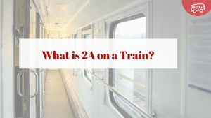 What Is 2A on a Train?