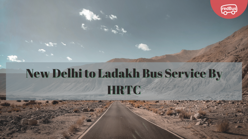 New Delhi to Ladakh Bus Service by HRTC