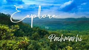 Famous Places to Visit in Pachmarhi