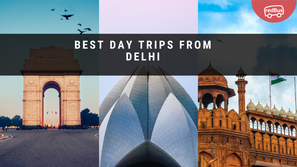 best-day-trips-from-delhi-redbus-blog