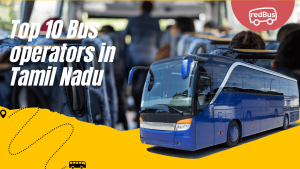 Top 10 Bus Operators in Tamil Nadu