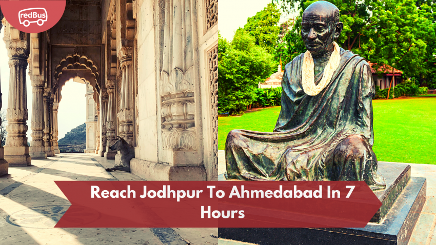 Reach Jodhpur To Ahmedabad In 7 Hours