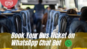 redBus Revolutionizes Bus Booking with WhatsApp Chatbot Integration