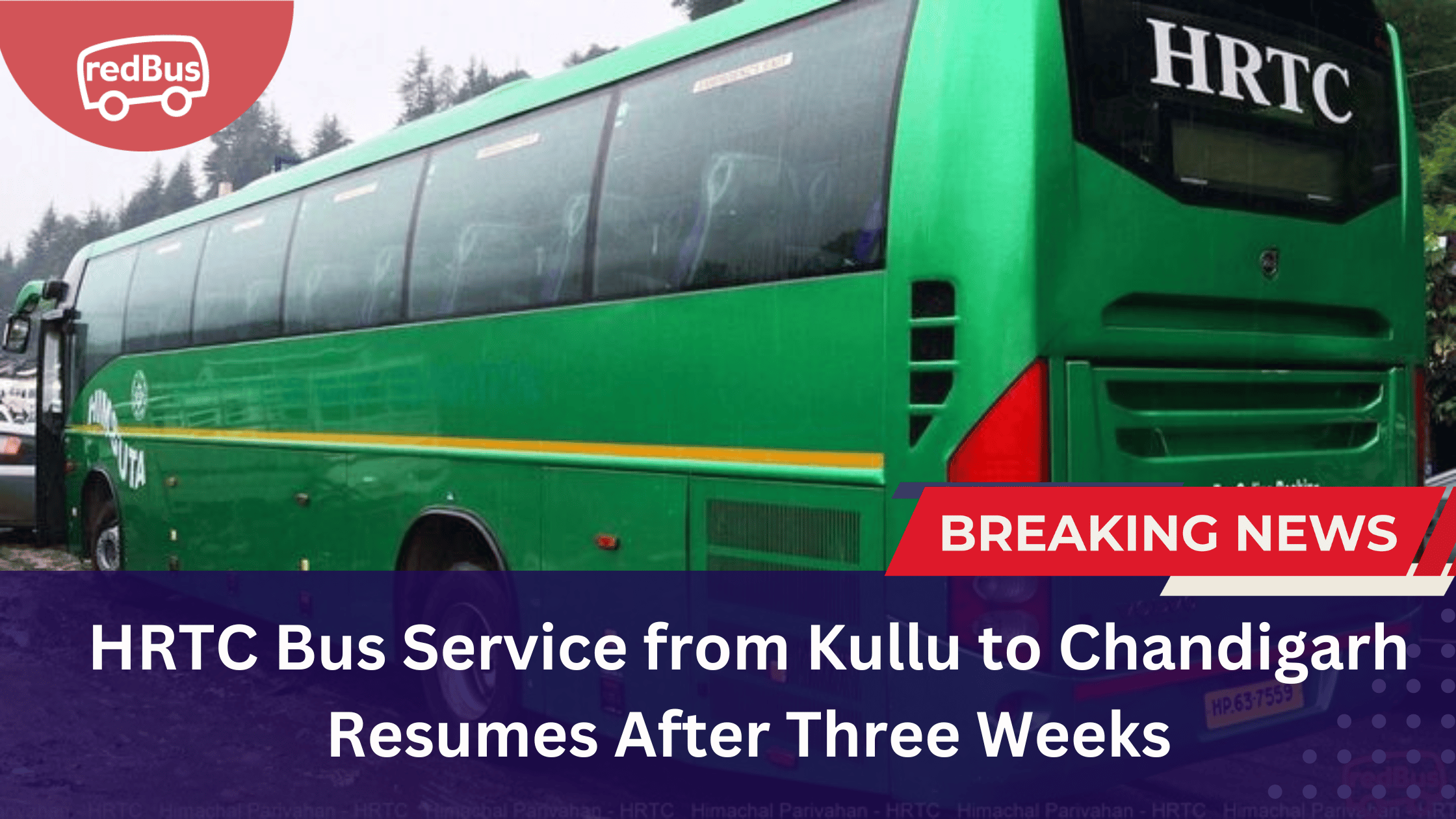 HRTC Bus Service from Kullu to Chandigarh Resumes After Three Weeks