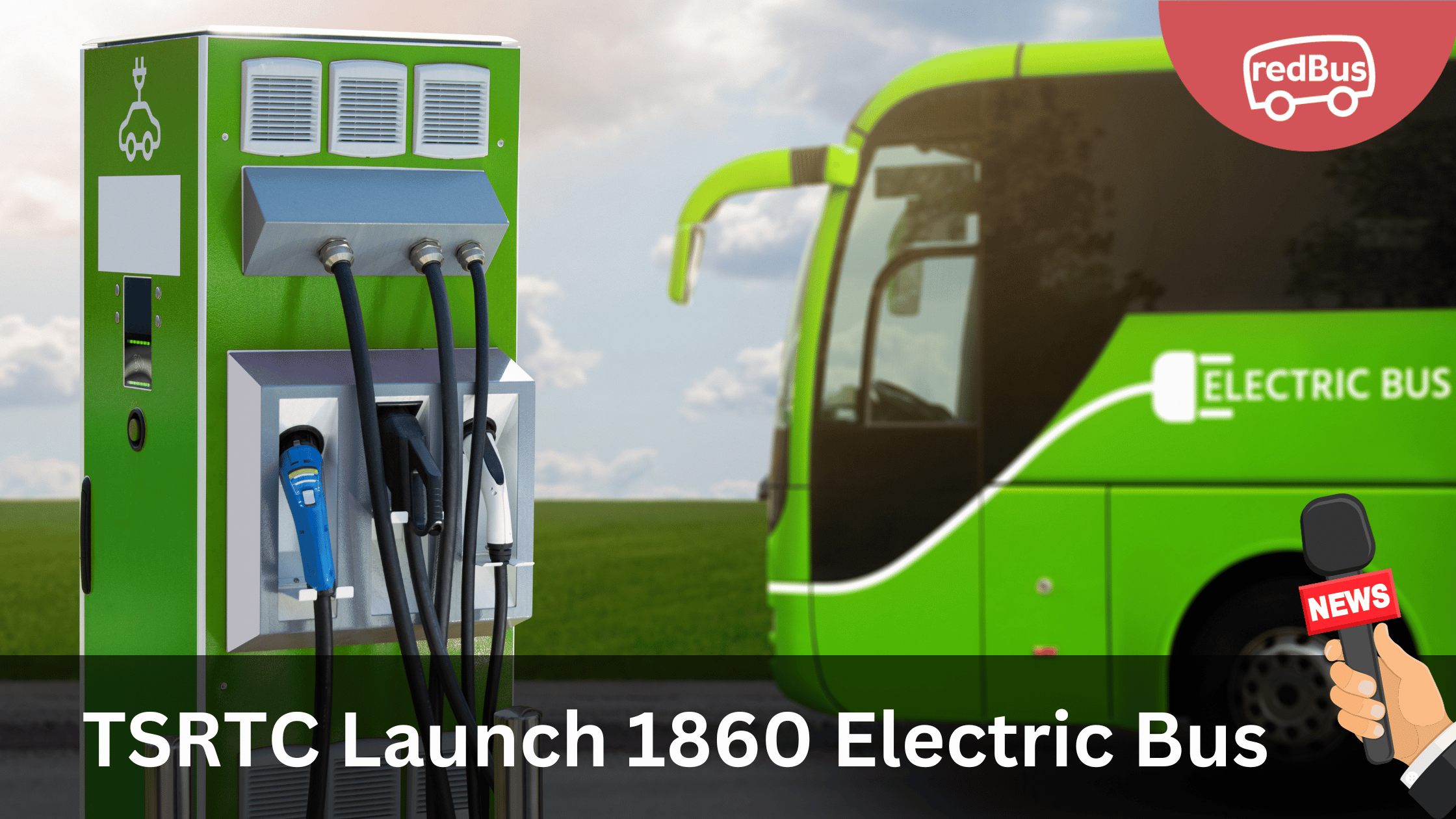 TSRTC Plans To Launch the 1,860 Electric Buses - redBus Blog