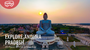 20 Must-Visit Destinations in Andhra Pradesh to Welcome the New Year