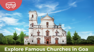 Famous Churches to Visit in Goa This Christmas