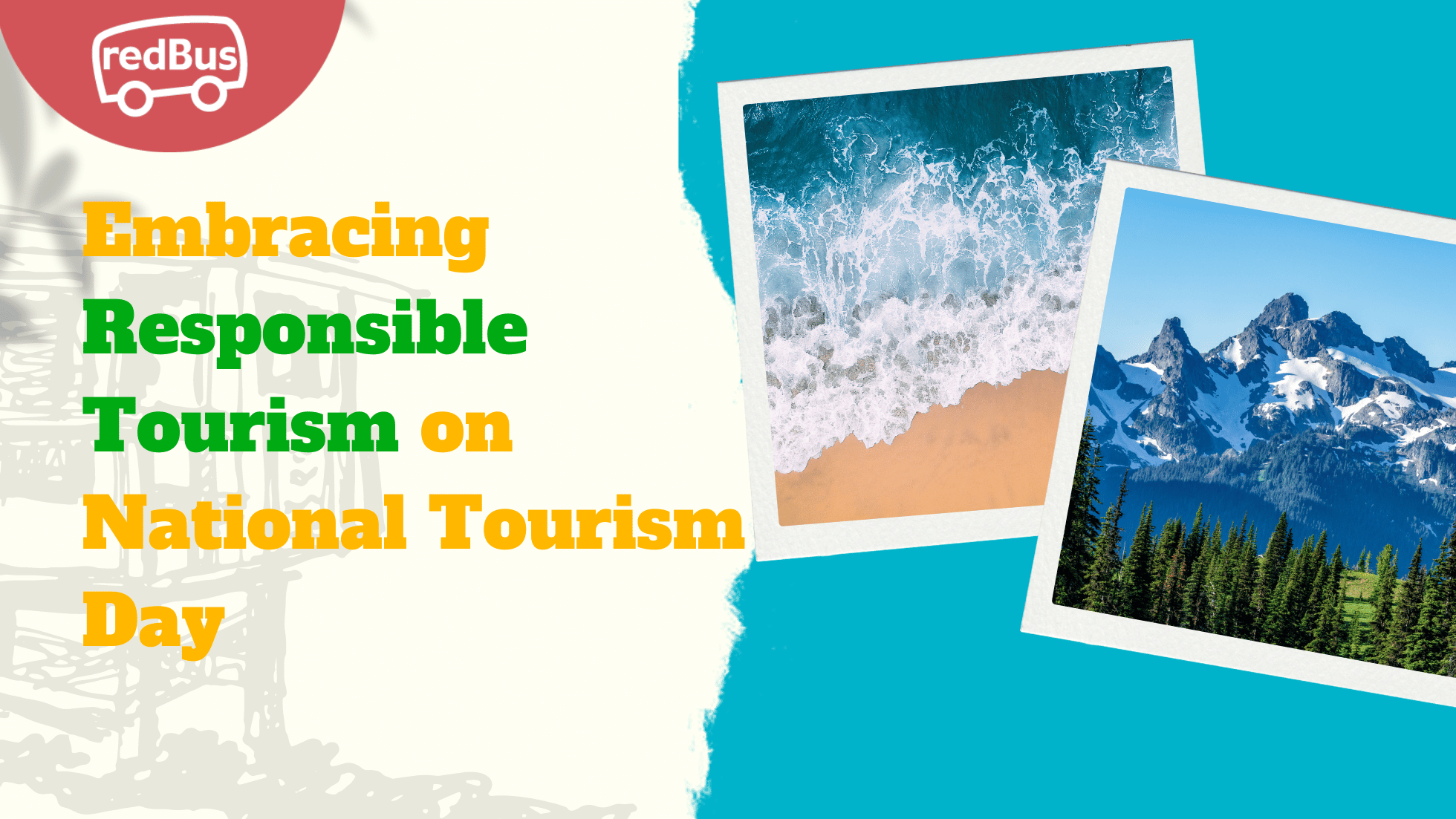 Nurturing Journeys: Embracing Responsible Tourism on National Tourism Day