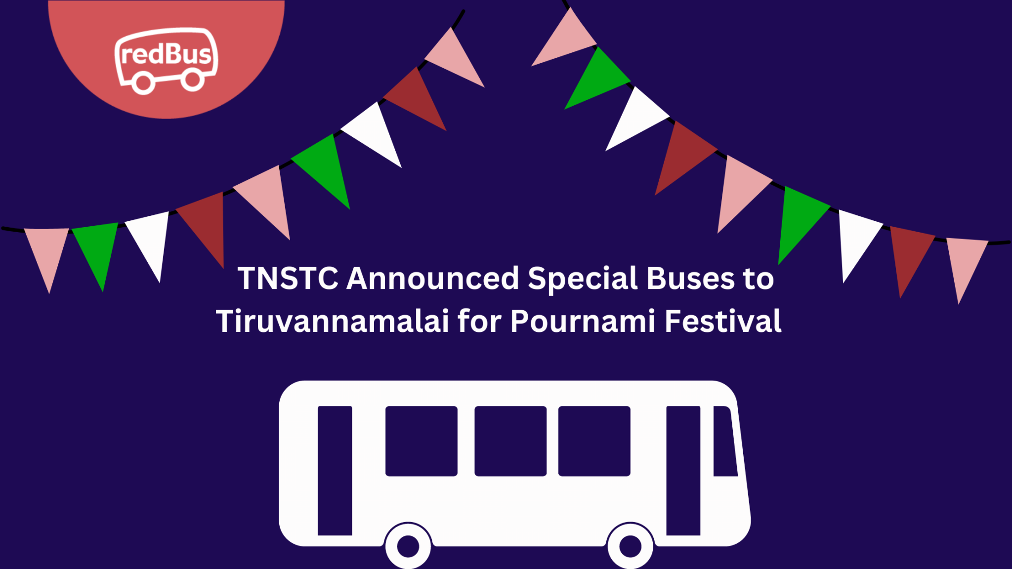 TNSTC Special Buses to Tiruvannamalai for Pournami Festival