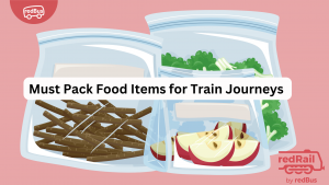 15 Must Pack Food Items for a Train Journey