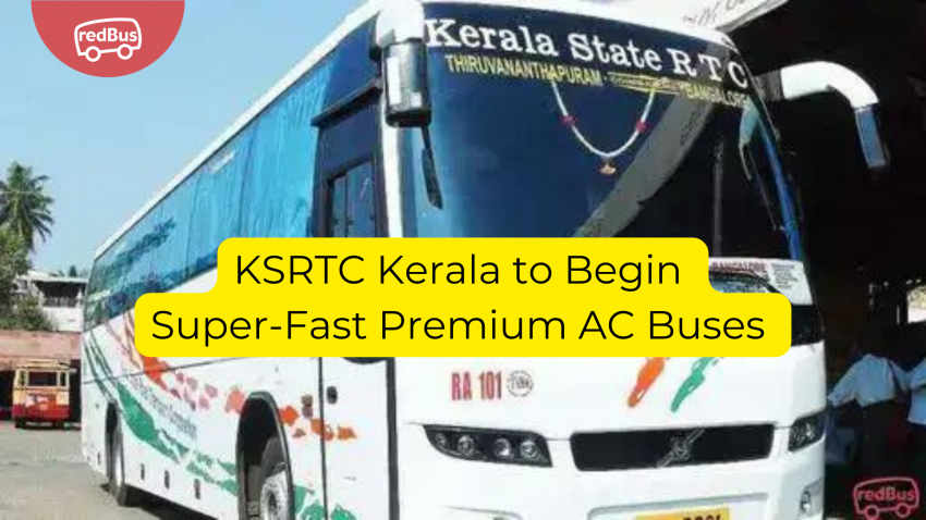 KSRTC Kerala to begin Premium AC buses