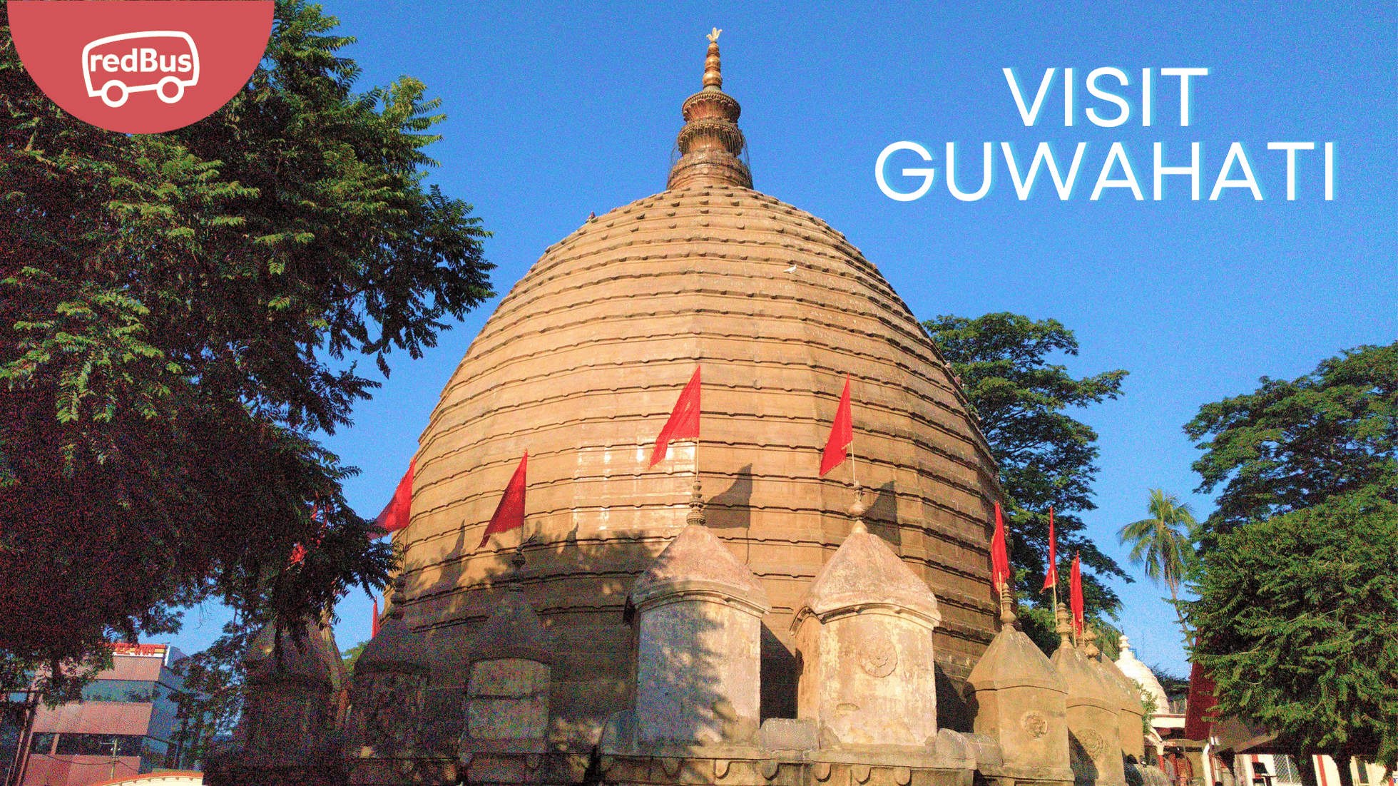 Famous Places to Visit in Guwahati : The Gateway to Northeast India