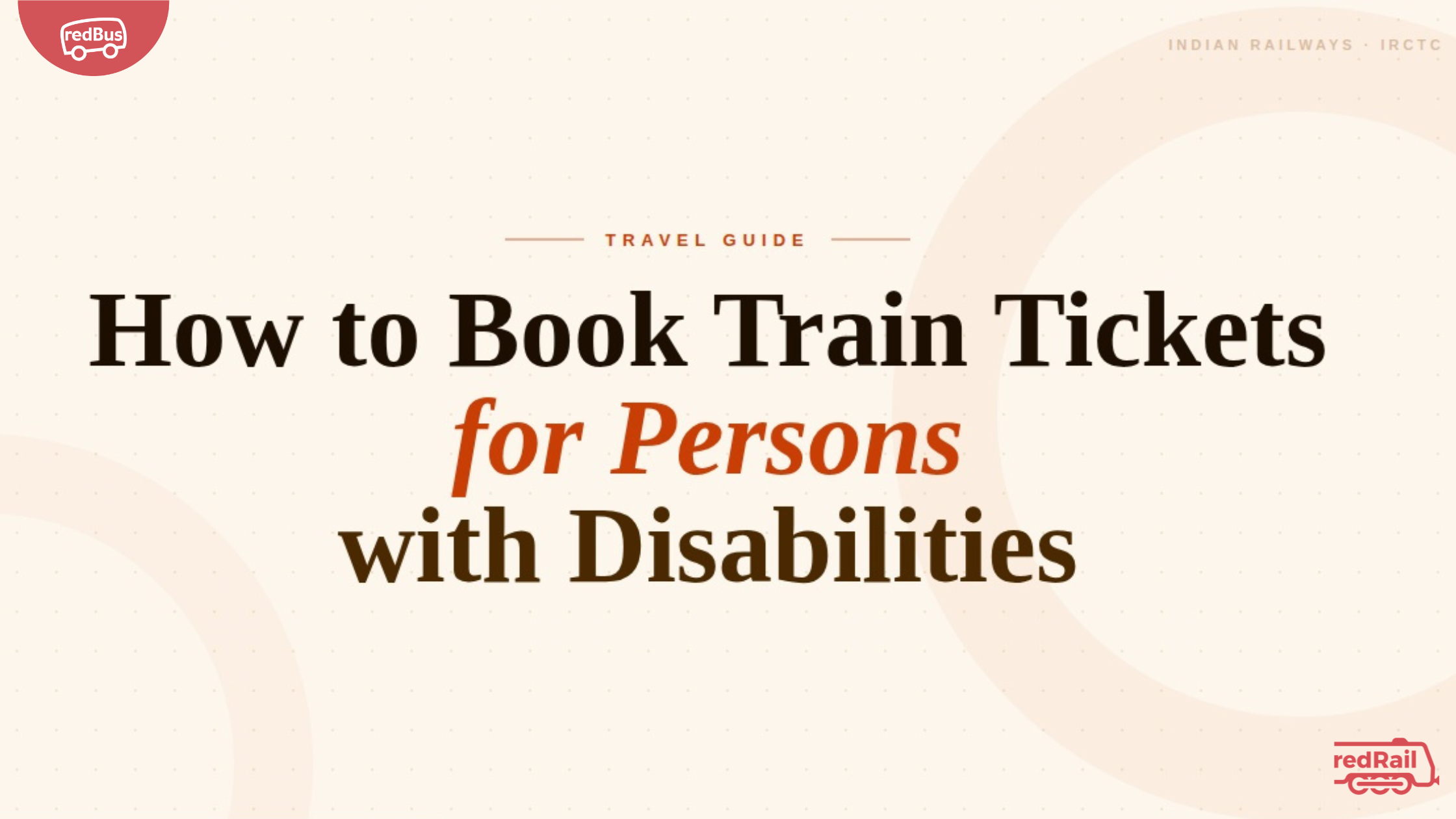Book Train Tickets for Persons with DIsabilities